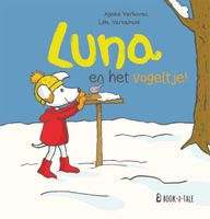Luna en het vogeltje! - Agnes Verboven, Lida Varvarousi - Hardcover (9789493268166) - thumbnail
