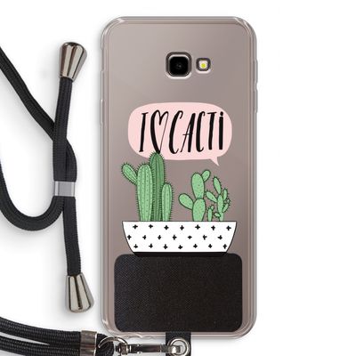 I love cacti: Samsung Galaxy J4 Plus Transparant Hoesje met koord
