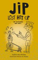 Jip lost het op (Hardback)
