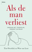 Als de man verliest (Paperback)