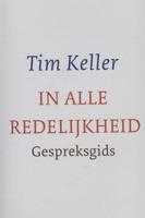 In alle redelijkheid (Paperback)
