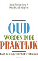 Oud worden in de praktijk - Rudi Westendorp, David van Bodegom - ebook - thumbnail