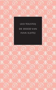 De dood van Ivan Iljitsj - Leo Tolstoj - ebook