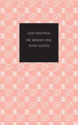 De dood van Ivan Iljitsj - Leo Tolstoj - ebook
