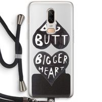 Big butt bigger heart: OnePlus 6 Transparant Hoesje met koord