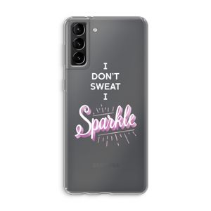 Sparkle quote: Samsung Galaxy S21 Plus Transparant Hoesje
