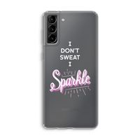 Sparkle quote: Samsung Galaxy S21 Plus Transparant Hoesje