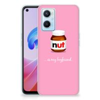 OPPO A96 | OPPO A76 Siliconen Case Nut Boyfriend - thumbnail