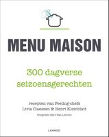 Menu maison: deel 2 - lente/zomer - Livia Claessen, Henri Kleinblatt - ebook