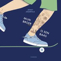 Mijn broer is een baas - Jenny Jagerfeld - ebook