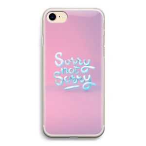 Sorry not sorry: iPhone 7 Transparant Hoesje