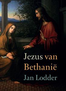 Jezus van Bethanië (Paperback)