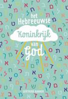 Het Hebreeuwse Koninkrijk van God (Paperback)