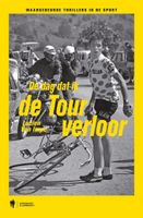 Lucien Van Impe & Filip  Osselaer De dag dat ik de Tour verloor - thumbnail