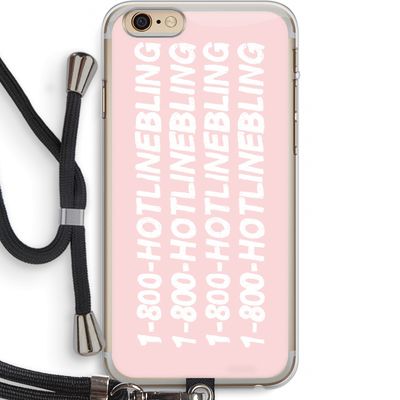Hotline bling pink: iPhone 6 PLUS / 6S PLUS Transparant Hoesje met koord