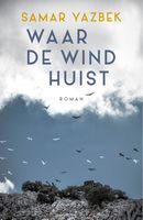 Waar de wind huist - Samar Yazbek - ebook