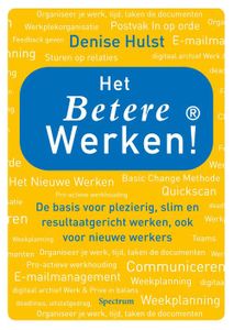 Het betere werken! - Denise Hulst - ebook