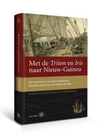 Met de Triton en Iris naar Nieuw-Guinea (Hardback)