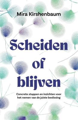 Scheiden of blijven (Paperback)