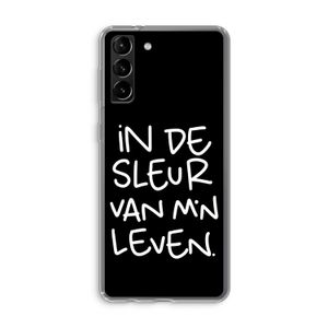 De Sleur: Samsung Galaxy S21 Plus Transparant Hoesje