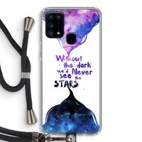 Stars quote: Samsung Galaxy M31 Transparant Hoesje met koord