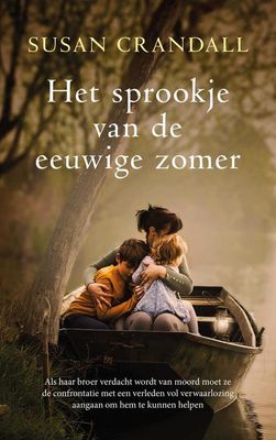 Het sprookje van de eeuwige zomer - Susan Crandall - ebook