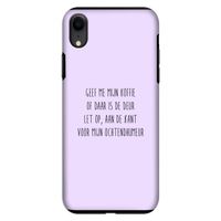 Ochtendhumeur: iPhone XR Tough Case