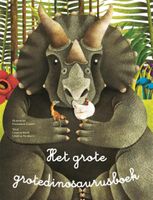 Cristina  Banfi & Cristina  Peraboni Het grote grotedinosaurusboek + Het kleine kleinedinosaurusboek - thumbnail