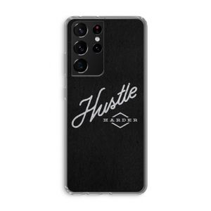 Hustle: Samsung Galaxy S21 Ultra Transparant Hoesje