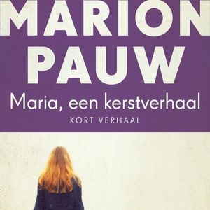 Maria, een Kerstverhaal