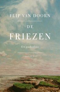 De Friezen - Flip van Doorn - ebook