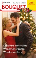 Kerstwens in vervulling / Woedend verlangen / Wonder met kerst - Laura Martin, Penny Jordan, Sandra Marton - ebook - thumbnail