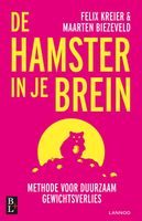 De hamster in je brein - Felix Kreier, Maarten Biezeveld - ebook