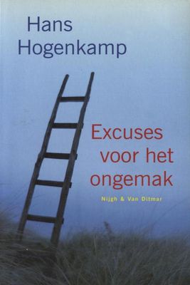Excuses voor het ongemak - Hans Hogenkamp - ebook