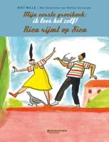 Mijn eerste groeiboek: Sien rijmt op Rien (Paperback)
