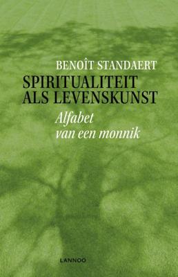 Spiritualiteit als levenskunst (Paperback)