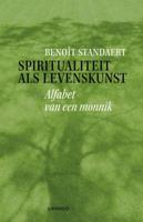 Spiritualiteit als levenskunst (Paperback)