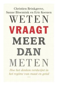 Weten vraagt meer dan meten (Paperback)