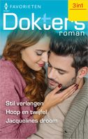 Stil verlangen / Hoop en twijfel / Jacquelines droom - Joanna Neil, Helen Shelton, Margaret Barker - ebook - thumbnail