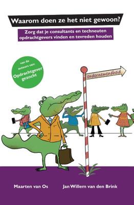 Waarom doen ze het niet gewoon? (Hardback)