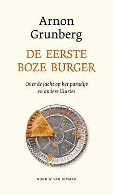 De eerste boze burger - Arnon Grunberg - ebook