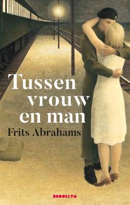 Tussen vrouw en man (Hardback)