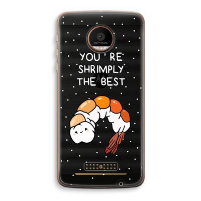 You're Shrimply The Best: Motorola Moto Z Force Transparant Hoesje