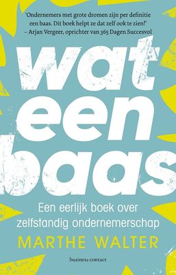 Wat een baas - Marthe Walter - ebook