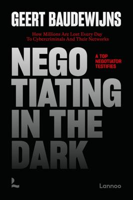 Negotiating in the Dark - Geert Baudewijns - ebook