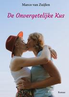 De onvergetelijke kus (Paperback)