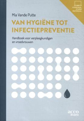 Van hygiëne tot infectiepreventie (Paperback)