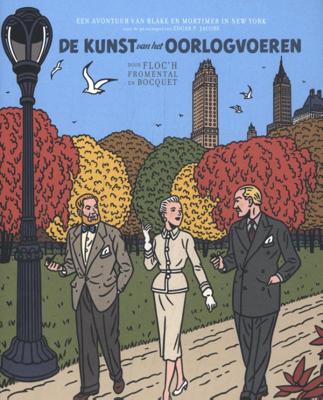 Blake en Mortimer door Floc&apos;h - De kunst van het oorlogvoeren (Hardback)