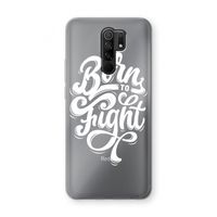 Born to Fight: Xiaomi Redmi 9 Transparant Hoesje