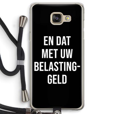 Belastinggeld - Zwart: Samsung Galaxy A5 (2016) Transparant Hoesje met koord